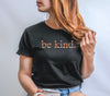 'Be Kind' T-shirt T-Shirts The Crystal and Wellness Warehouse 