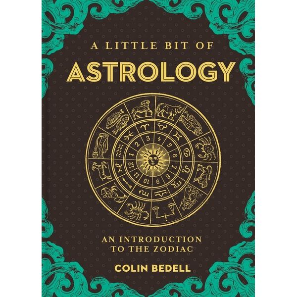 Little Bit of Astrology by Colin Bedell Book The Crystal and Wellness Warehouse 