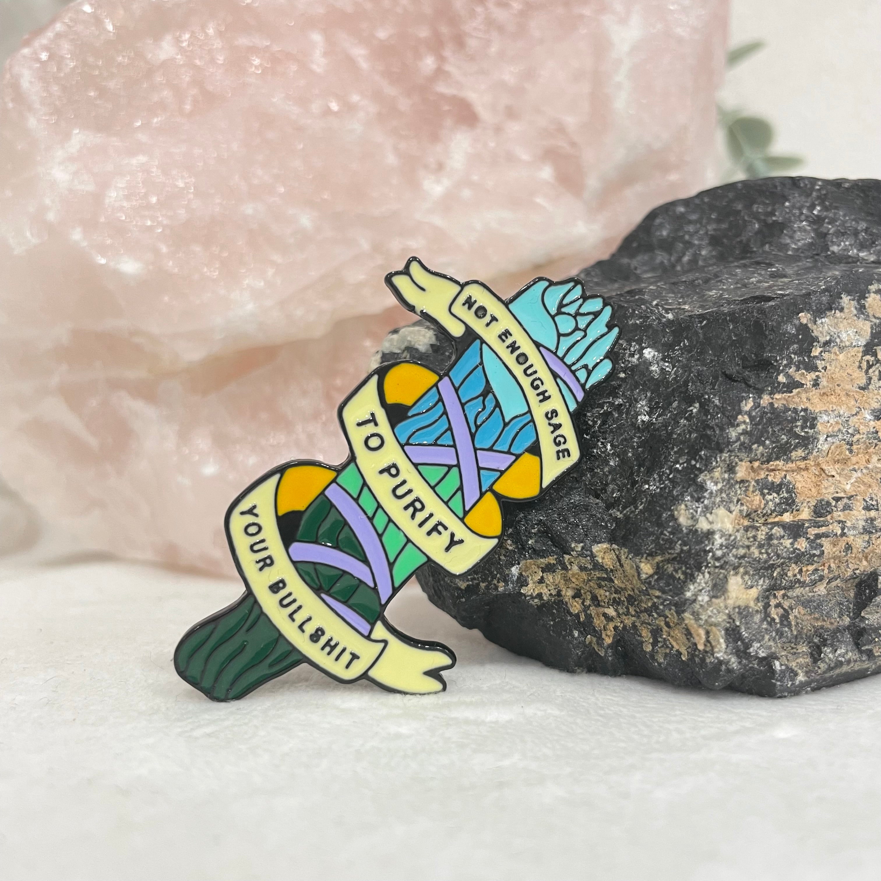 Not Enough Sage Enamel Pin Brooches & Lapel Pins The Crystal and Wellness Warehouse 