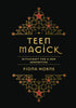 Teen magick book by Fiona Horne Book The Crystal and Wellness Warehouse 