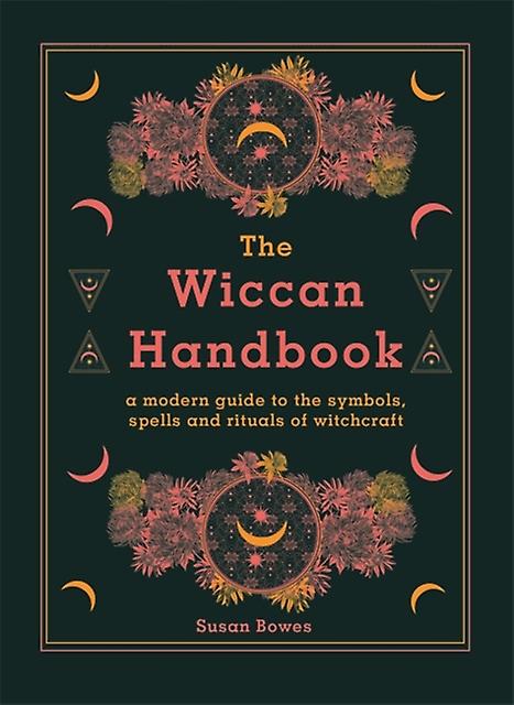 The Wiccan Handbook By Susan Bowes Books The Crystal and Wellness Warehouse 