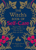 The Witch's Guide to Self-Care Book The Crystal and Wellness Warehouse 